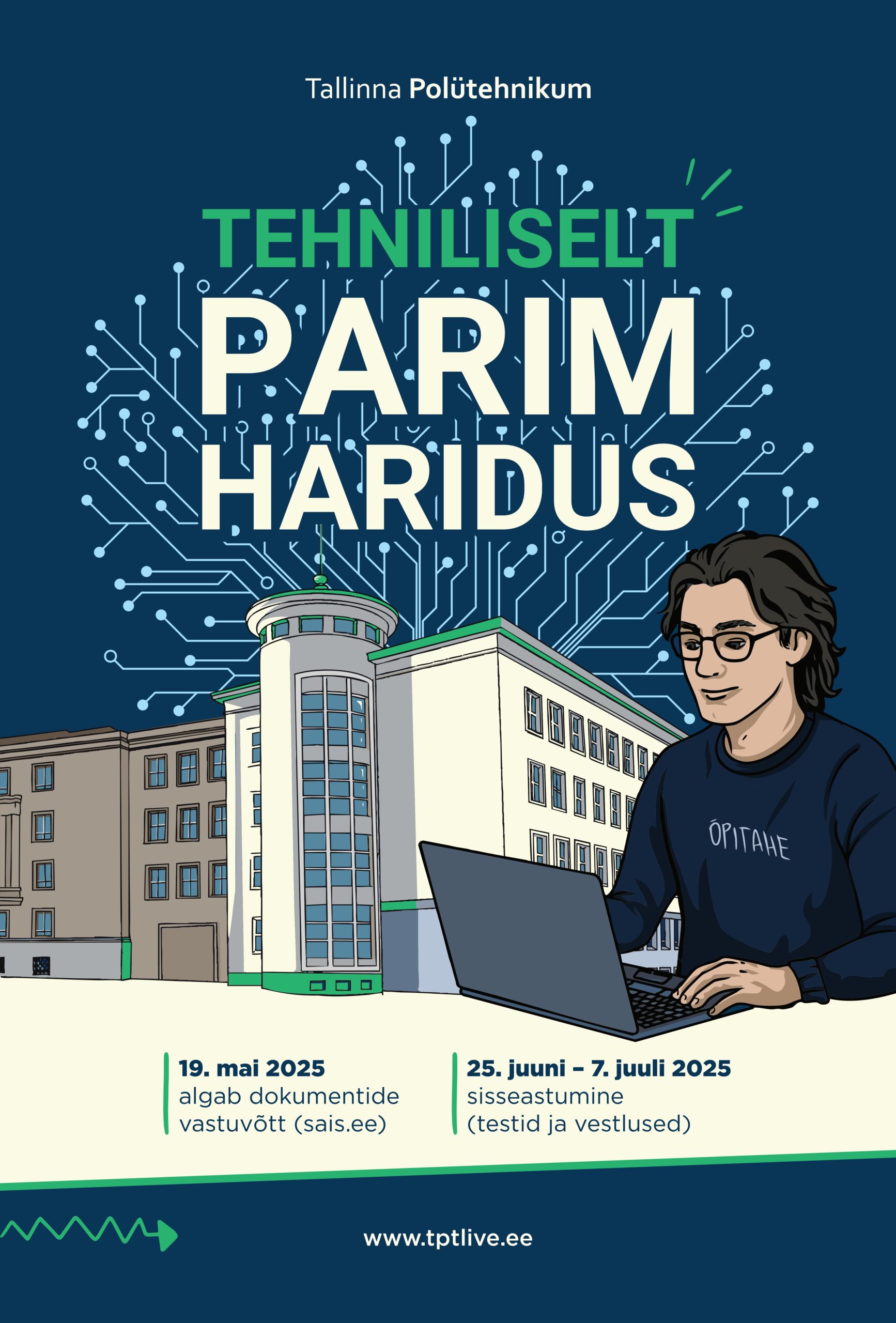 Tallinna Polütehnikum Tehniliselt parim haridus